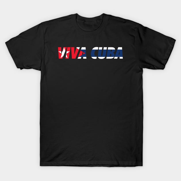 VIVA Cuba T-Shirt by DRP Designs